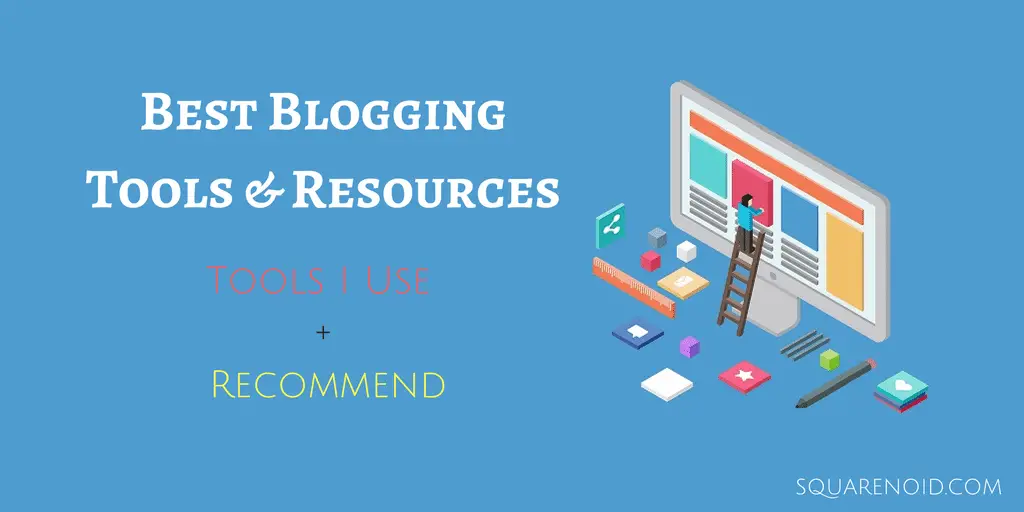 Blogging Tools & Resources