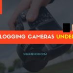 Best camera for vloggers under 300