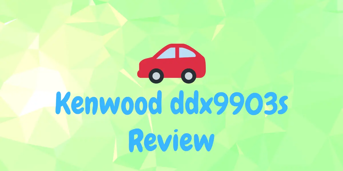 Kenwood ddx9903s