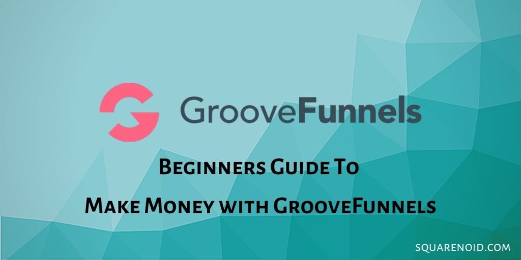 Groovefunnels Review