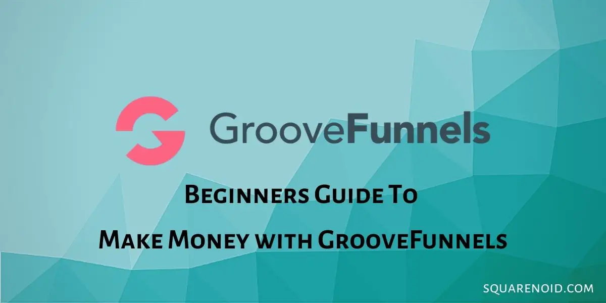 Groovefunnels Review