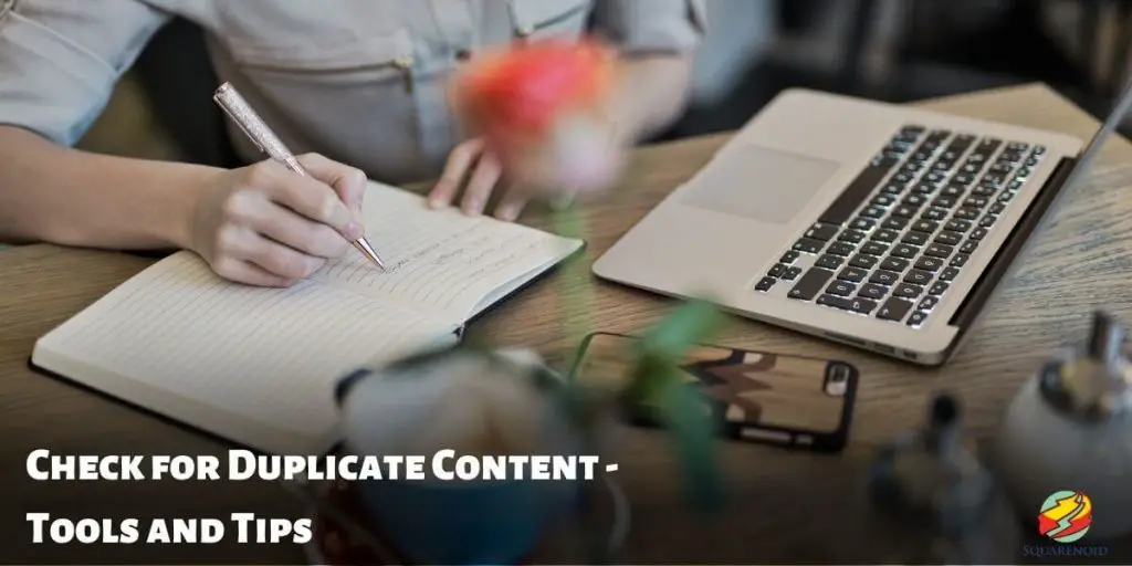 Check for Duplicate Content tools and tips